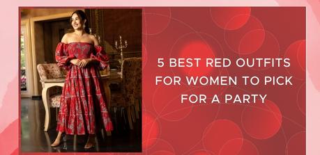 5 Best Red Outfits for women to pick for a party