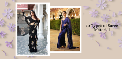 10 Types of Saree Material - Understand the Elegance of Fabrics