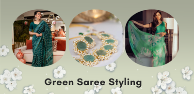 Green Saree Styling Guide: Aim to Refine the Look